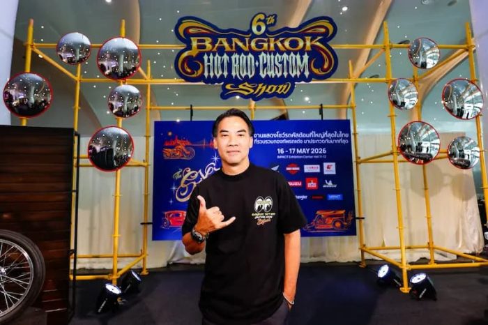 BANGKOK HOT ROD 2026 ทุบสถิติดึง 50 กรรมการโลกตัดสินงานคัสต้อม มากสุดในอาเซียน! ชู “Bangkok Boy”    ควงแขนรถยนต์ฮอทรอดและคัสต้อมไบค์ทั่วไทย รวมรถระดับมาสเตอร์พีซ สร้างประวัติศาสตร์คัสต้อมเอเชีย